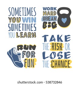 Set of text templates for design, Sport Motivation Quote, Positive typography for poster, t-shirt or card.