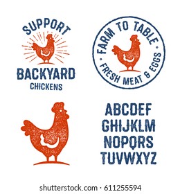 Set of Textured Hen Badges, Emblems, Logos and Design Elements. Used Hand Lettered Typeface is Included. Support Backyard Chickens. Farm To Table Fresh Meat ans Eggs. Vintage Aged Yummy Look. 