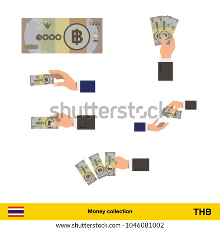 Set of Thai baht banknote. Holding, throwing Thai baht banknote.

