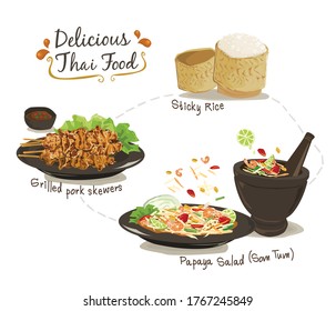 Set of Thai food; Sticky rice, Grilled pork skewers, and Papaya salad vector illustration on white background. Thai traditional menu.