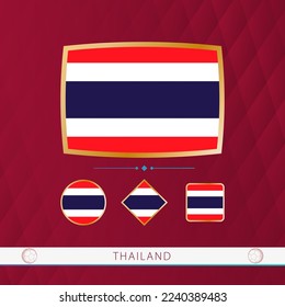 Set of Thailand flags with gold frame for use at sporting events on a burgundy abstract background. Vector collection of flags.