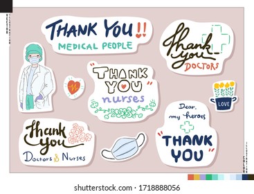 Set of thank you medical people stickers. Thank you doctor, Nurses and all healthcare heroes for fighting the coronavirus and all diseases. Vector illustration for web, print, scrapbook, card, etc.