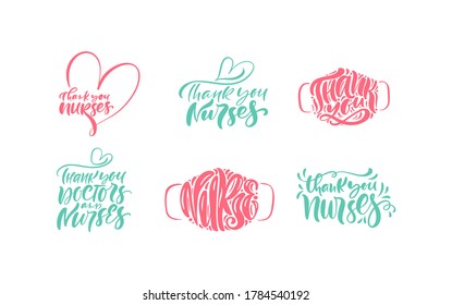 Set Thank you nurses lettering vector text with mask on white background. illustration for International Nurses Day. Holiday banner for doctors.