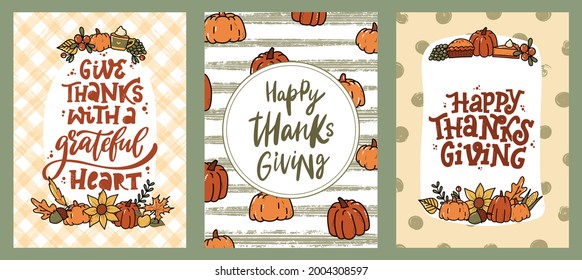 Set of Thanksgiving greeting cards, posters, prints, signs, invitations, banners, etc. Hand lettering quotes decorated with doodles. Autumn, fall foliage theme. EPS 10