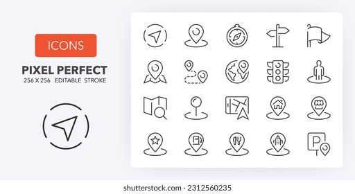 Set of thin line icons about navigation and location. Outline symbol collection 1of 2. Editable vector stroke. 256x256 Pixel Perfect scalable to 128px, 64px...