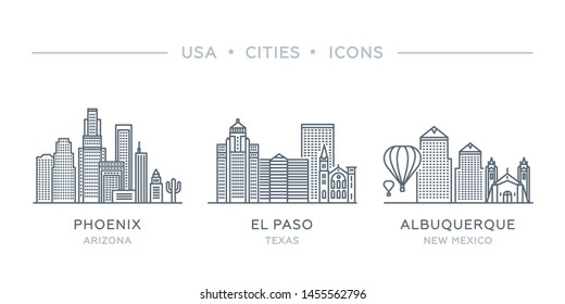 Set thin line icons of famous and largest cities of USA. State of New Mexico, Texas, Arizona. Albuquerque, El Paso, Phoenix city. Vector illustration, flat design, white isolated. Modern style 