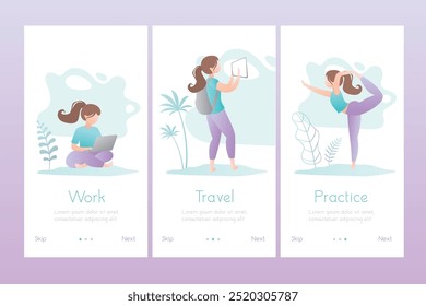 Set of three banners or application pages template. Work,travel and practice. Cute female character. Freelancer work and rest. ui and ux design. Trendy style vector illustration