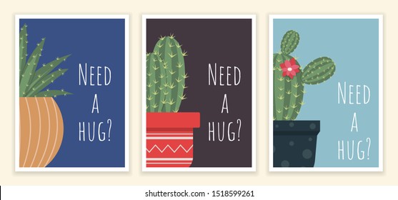 Set of three cards of cute cactuses in pots with phrase Need A Hug