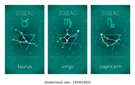 Set of three cards with Signs of the Zodiac, astrological constellations and hand drawn lettering on abstract background. Collection of the Earth elements: taurus, virgo, capricorn. Vector.