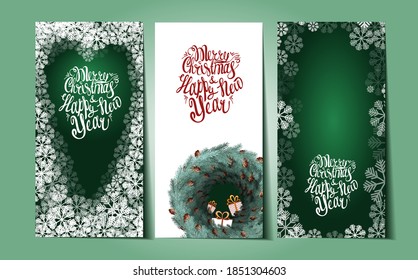 Set of three Christmas and New Year cards. Snowflakes and elegant lettering on a green and white background. Wreath of spruce, cedar, pine and pine cones