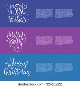 Set of three Christmas or New Year banners with sample text and handdrawn lettering. Holiday banner design made in vector.