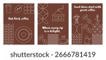 Set of three coffee-themed posters with white line art on brown backgrounds featuring motivational quotes, coffee beans, cups, grinders, and modern decorative elements