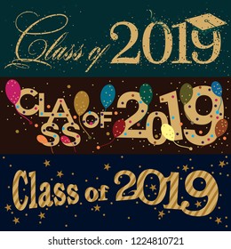 A set of three colorful vector typography banner designs on Class of 2019