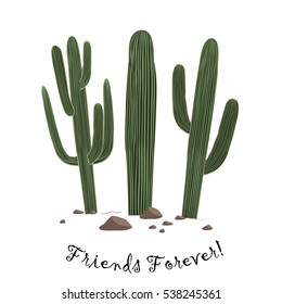 Set of three cute cartoon Saguaro cactus . Friends forever text. Card could be used for cards or prints.