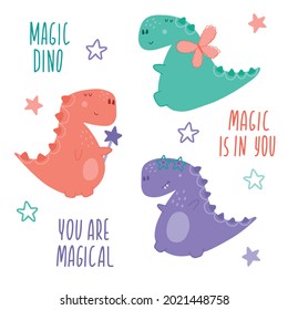 Set of three cute dinos with magic wand, wings, glasses and lettering. Vector illustration in trendy childish style. Perfect for for design, prints, apparel, cards, poster, nursery decoration.