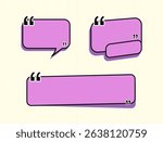 A set of three distinct pink speech bubbles with rounded corners and bold black outlines. They include quotation marks and a subtle shadow, ideal for quotes or dialogue.