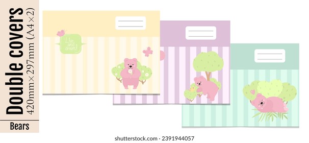 Set of three double covers for printing in vertical A4 format. Cute covers with cartoon pink bears, trees, bushes, clouds, lines of back. For kids pads,notebooks, albums. Isolated on white background.