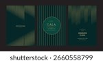 Set of three elegant invitation templates for a gala dinner on June 14, 2025. Features a sophisticated design with vertical gold lines on a dark green background. Ideal for formal events. Includes...