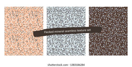 Set of the three flecked mineral textures, seamless pattern in various color combinations