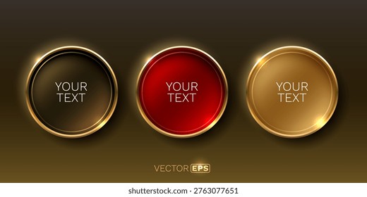 Set of three glossy buttons with golden frame. Elegant luxury design element for web, banner, or label. Vector illustration.