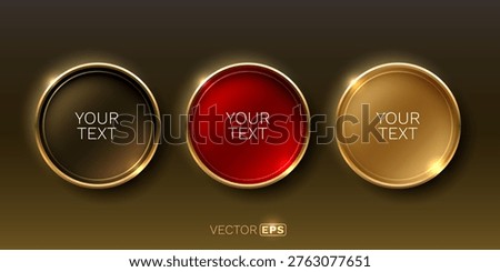 Set of three glossy buttons with golden frame. Elegant luxury design element for web, banner, or label. Vector illustration.