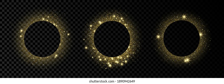 Set of three golden circle frames with glitter, sparkles and flares on dark transparent  background. Empty luxury backdrop. Vector illustration.