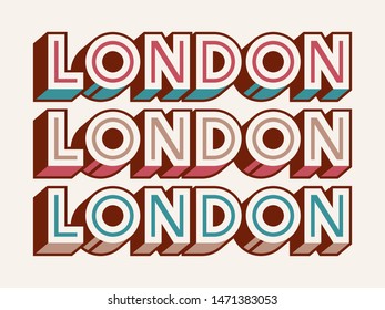 Set of three hand made, colorful,  retro style london inscriptions, banners, words.