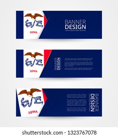 Set of three horizontal banners with US state flag of Iowa. Web banner design template in color of Iowa flag. Vector illustration.
