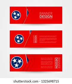 Set of three horizontal banners with US state flag of Tennessee. Web banner design template in color of Tennessee flag. Vector illustration.