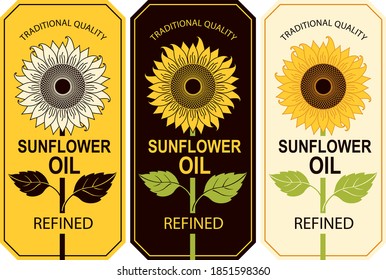Conjunto de tres etiquetas para el refinado aceite de girasol con un gran girasol en un marco figurado. Ilustración vectorial en estilo plano, afiche publicitario, pegatina, pancarta