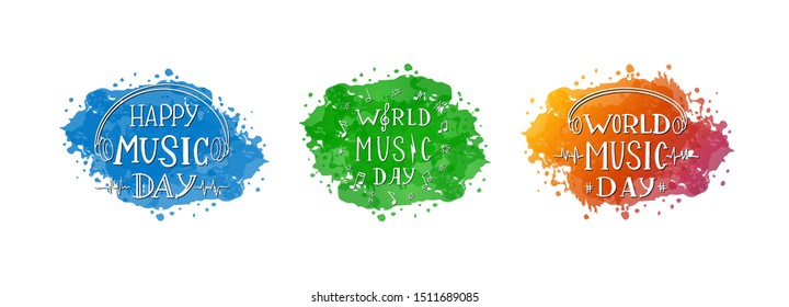 Set of three lettering composition for Music World festival. Can be used for banner, flyer, wallpaper, invitation concept, live music concert or event. Happy World Music Day vector clip-art on splash.