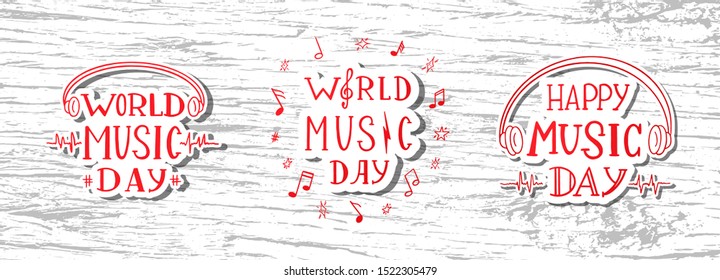 Set of three lettering composition for Music World festival. Can be used for banner, flyer, wallpaper, invitation concept, live music concert or event. Happy World Music Day vector clip-art on wood.