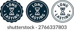 Set of three long lasting badge icons with hourglass symbol in modern minimal style on white background.