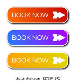Set of three modern gradient buttons with shadows. Book now Buttons. Vector illustration