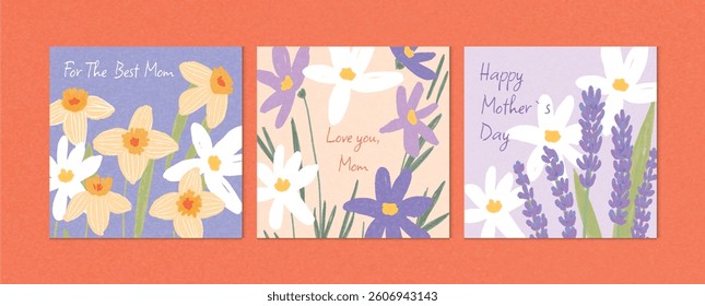 Set of three Mother's Day cards with lavender, daffodils and crocuses. Hand drawn spring flowers on colored background. Floral greeting templates for holiday celebration, cover, postcard, decoration.