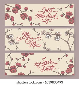 Set of three original wedding banners based on blooming plum branch color sketch and brush calligraphy. Save the date, just married, Mr and Mrs cards for bridal design. Hand drawn floral postcard.