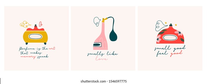 Set of three perfume cards with text. Fashion quotes. Hand drawn vector perfume product. Glass bottle or flask, spray toilet water. Colored trendy illustration. Flat design. Every card is isolated