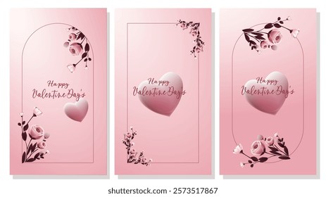 A set of three pink Valentine's Day card designs with roses, floral accents, 3D hearts, and elegant typography , Trendy gradients, framed by minimalist borders ideal, for Social media template
