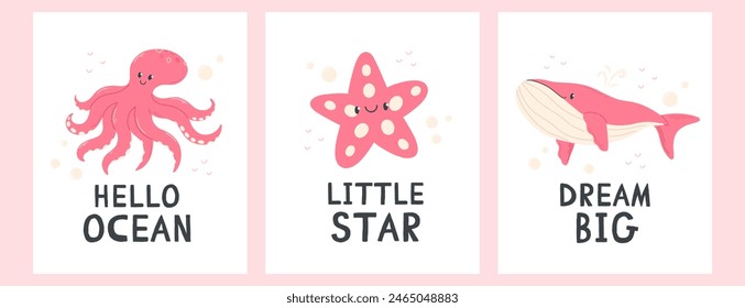 Set of three posters with cute cartoon sea animals on a white background. Vector illustration design card with whale, octopus, starfish.