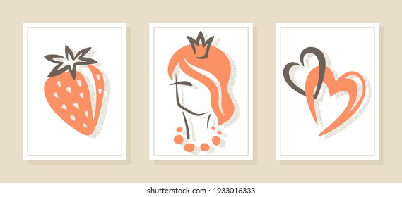 Set of three posters with a simple lines and pictures. Strawberry with a leaf, a cute girl in a crown, intertwining hearts. Orange and brown colored elements on white background. Vector illustration.
