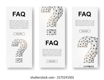 Satz von drei Fragezeichen, polygonale vertikale Banner. 3d FAQ Low-Poly-Symbole mit verbundenen Punkten. Vertikale Abbildung für das Design der Homepage.