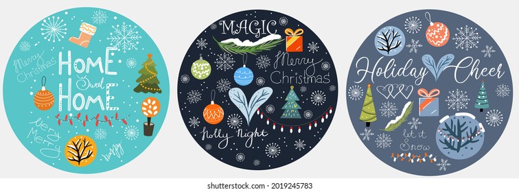 A set of three round designs on the theme of Christmas. Lettering, Christmas tree, winter trees, snowfall, snowflakes, Christmas tree decorations, mood, garland.
