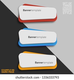 Set of three rounded banners, vector origami shape. Elements for web design