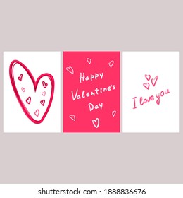 Set of three vector cards for Valentine's Day. Bright pink illustrations for festive postcards design, packages, wallpapers, decorations, stickers and prints.