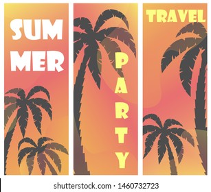 Set of three vector summer posters with palm tree silhouettes and gradient background.