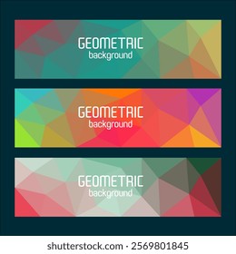 Set of three vibrant geometric banners with polygonal gradient designs in green, red, blue, and pink tones. Ideal for modern headers, backgrounds, or web and graphic design projects.

