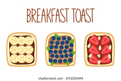 Set of toasts for breakfast with different fillings. Toasts with banana, blueberry, strawberry and almond. Vector illustration