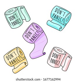 A set of toilet paper in different colors, with the inscription " Do not panic!". In the style of the cartoon. Vector image isolated on a white background.