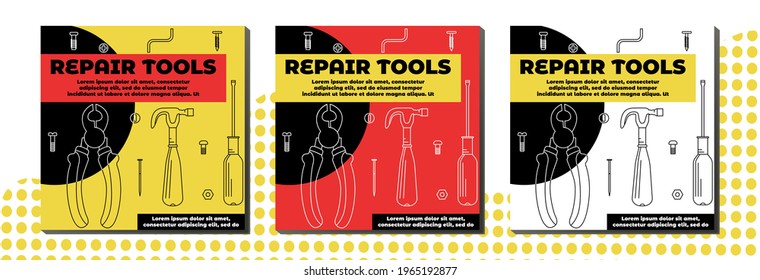 A Set of Tools for Construction and Repair. Banners of different bright colors red and yellow shades on Abstract geometric Background. There is an Empty Space for the text. Vector Linear illustration.