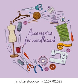 Set of tools for needlework and sewing. Handmade equipment and needlework accessoriesy, sketch illustration. Vector